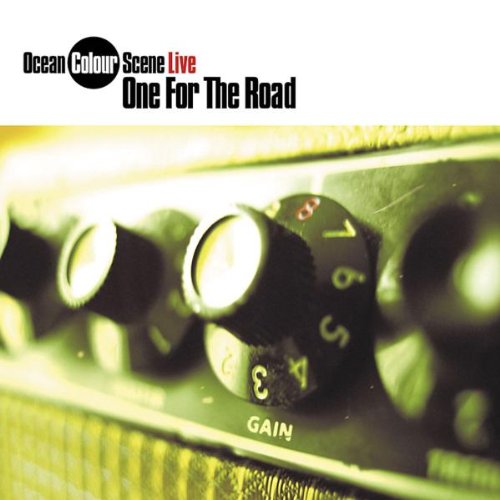 OCEAN COLOUR SCENE - LIVE: ONE FOR THE ROAD