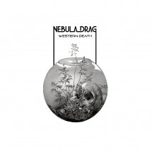 NEBULA DRAG - WESTERN DEATH [CD]
