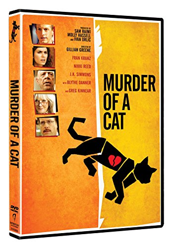 MURDER OF A CAT