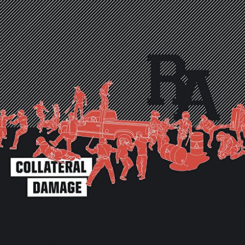 RA - COLLATERAL DAMAGE