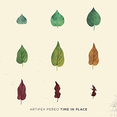 ARTIFEX PEREO - TIME IN PLACE (CD)