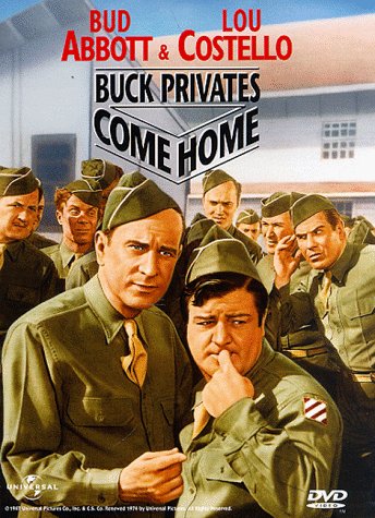 BUCK PRIVATES COME HOME [IMPORT]