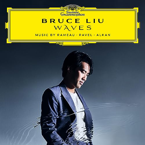 BRUCE LIU - WAVES: MUSIC BY RAMEAU, RAVEL, ALKAN (VINYL)