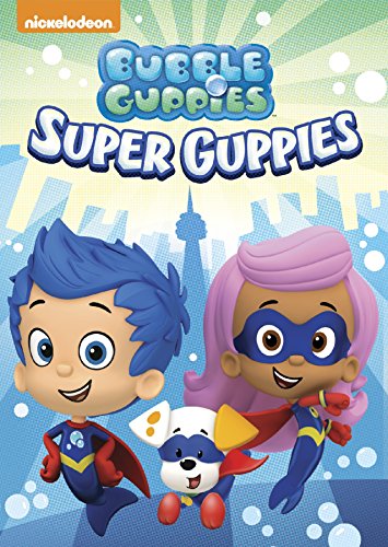 BUBBLE GUPPIES: SUPER GUPPIES