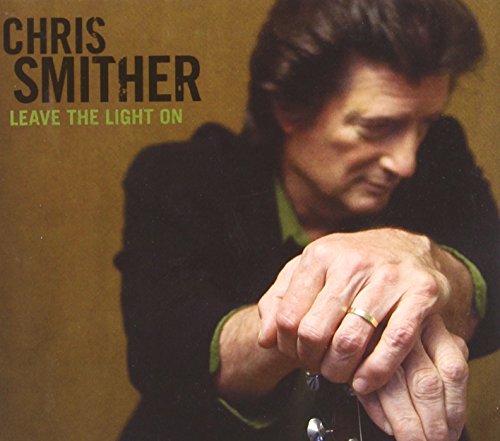 SMITHER, CHRIS - SMITHER, CHRIS - LEAVE THE LIGHT ON