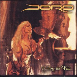 DORO - CALLING THE WILD