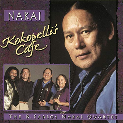 NAKAI,R. CARLOS - KOKOPELLI'S CAFE