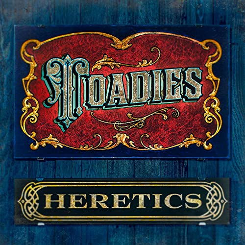 TOADIES - HERETICS