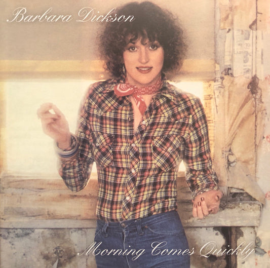 DICKSON, BARBARA  - MORNING COMES QUICKLY
