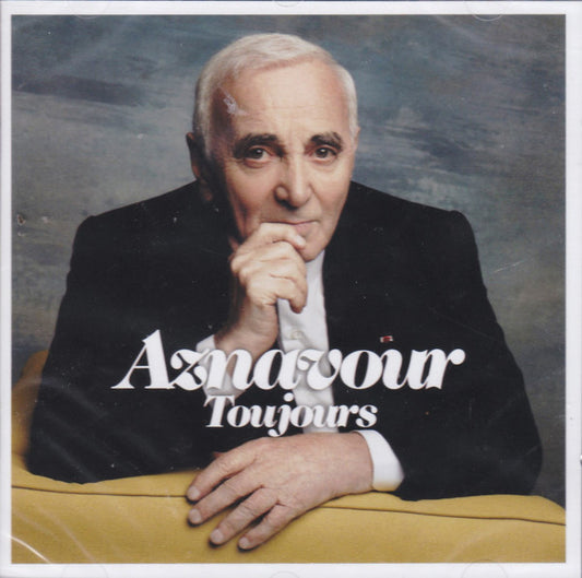 AZNAVOUR, CHARLES  - TOUJOURS