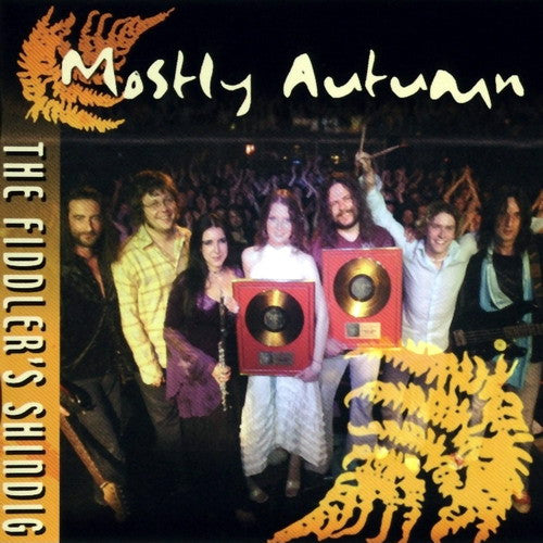 MOSTLY AUTUMN  - FIDDLER'S SHINDIG