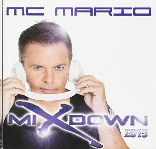 MC MARIO - MIXDOWN 2015