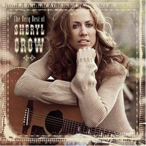 CROW, SHERYL - VERY BEST OF