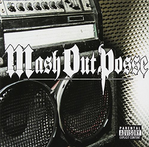 MASH OUT POSSE - MASH OUT POSSE - MASH OUT POSSE