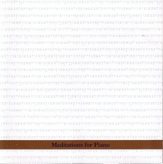 BERGMAN, BORAH  - MEDITATIONS FOR PIANO