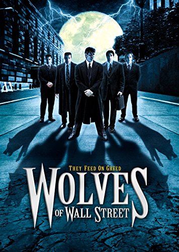 WOLVES OF WALL STREET