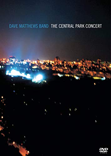 DAVE MATTHEWS BAND: THE CENTRAL PARK CONCERT