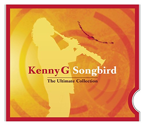 KENNY G - SONGBIRD- ULTIMATE COLL.