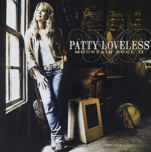 LOVELESS, PATTY - MOUNTAIN SOUL II