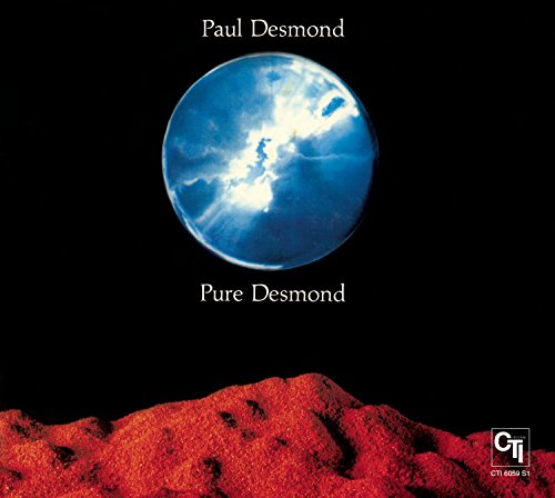 DESMOND, PAUL - PURE DESMOND (CTI RECORDS 40TH ANNIV ERSARY EDITION)