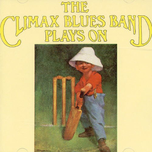 CLIMAX BLUES BAND - PLAYS ON