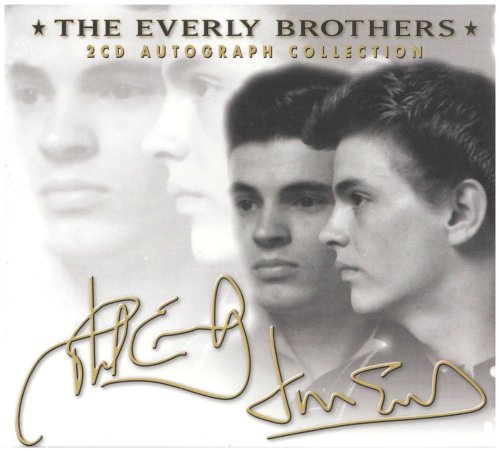 EVERLEY BROTHERS - THE EVERLEY BROTHERS 2CD AUTOGRAPH COLLECTION