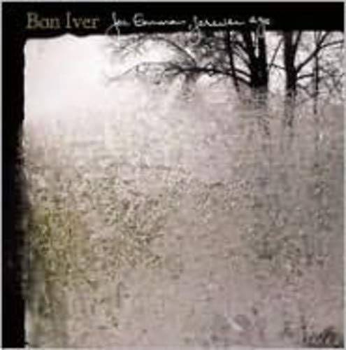 BON IVER - FOR EMMA FOREVER AGO