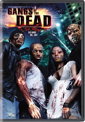 GANGS OF THE DEAD [IMPORT]