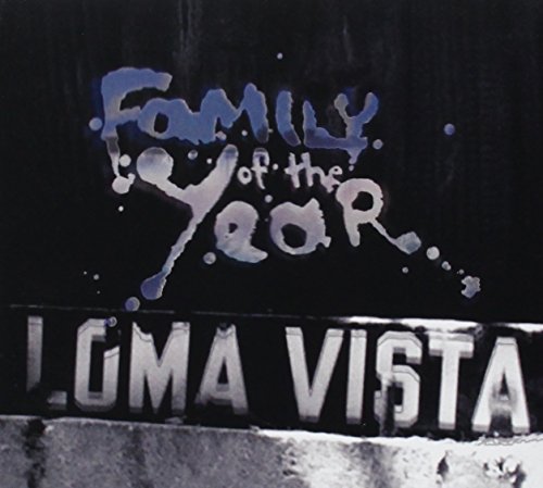 FAMILY OF THE YEAR - LOMA VISTA