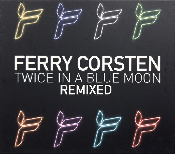 CORSTEN, FERRY  - TWICE IN A BLUE MOON REMIXED