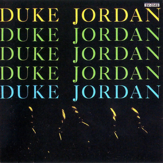 JORDAN, DUKE  - TRIO & QUINTET
