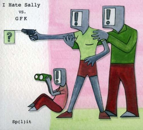 I HATE SALLY & GFK - SP