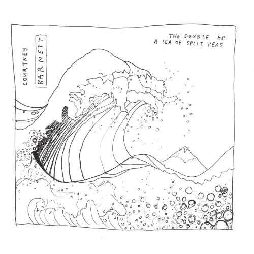 COURTNEY BARNETT - THE DOUBLE EP: A SEA OF SPLIT PEAS