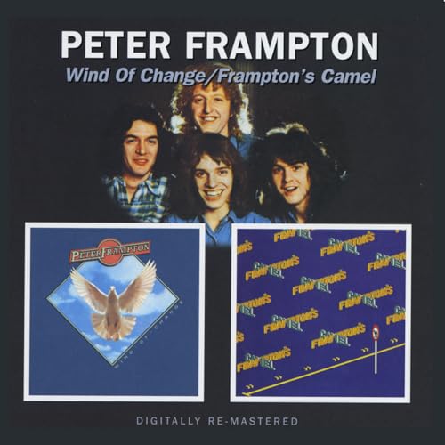FRAMPTON, PETER - WIND OF CHANGE/FRAMPTON'S CAMEL