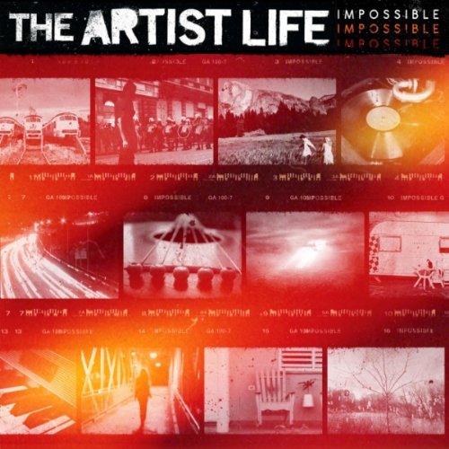 ARTIST LIFE, THE - IMPOSSIBLE