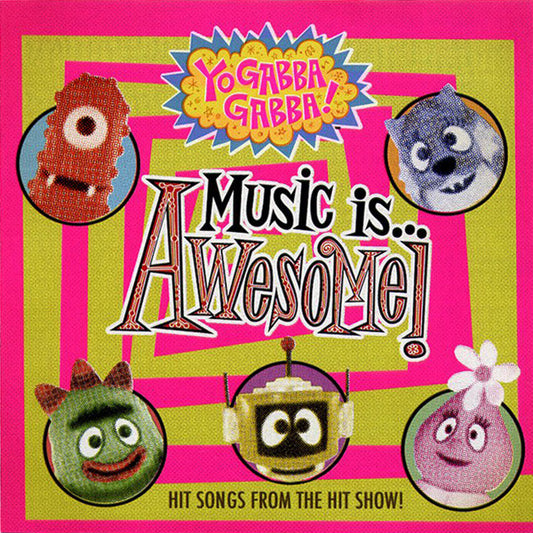 YO GABBA GABBA  - MUSIC IS AWESOME! V3