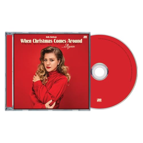 KELLY CLARKSON - WHEN CHRISTMAS COMES AROUND… AGAIN (CD)