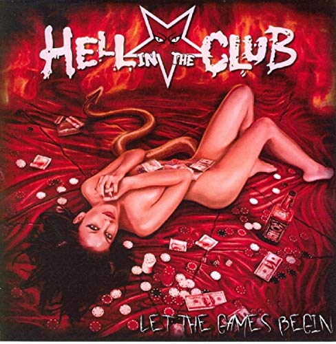 HELL IN THE CLUB - LET THE GAMES BEGIN