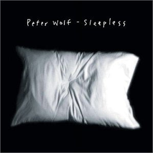 WOLF, PETER - SLEEPLESS