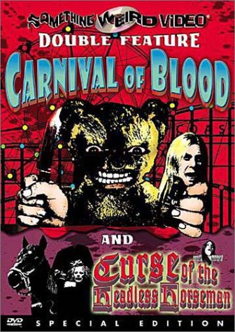 CARNIVAL OF BLOOD/CURSE OF THE HEADLESS HORSEMAN (FULL SCREEN)