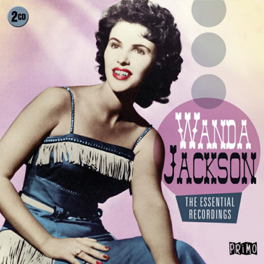 JACKSON, WANDA  - ESSENTIAL RECORDINGS (2CDS)(PRIMO)