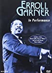 ERROLL GARNER - ERROLL GARNER - IN PERFORMANCE