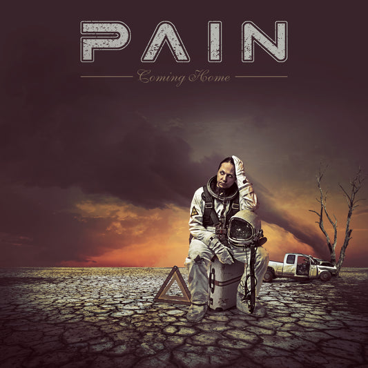 PAIN  - COMING HOME