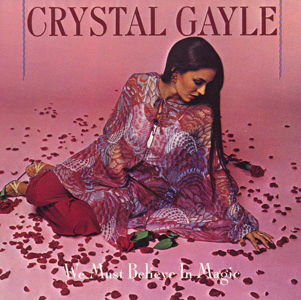 GAYLE, CRYSTAL  - WE MUST BELIEVE IN MAGIC
