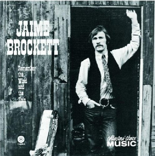 BROCKETT, JAMIE - REMEMBER THE WIND & THE RAIN
