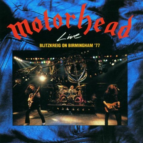 MOTORHEAD - 1977 BLITZKRIEG ON BIRMINGHAM