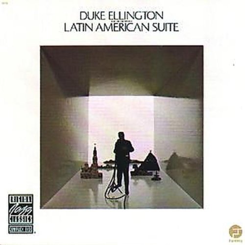 DUKE ELLINGTON - LATIN AMERICAN SUITE