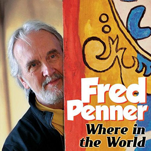 PENNER, FRED  - WHERE IN THE WORLD