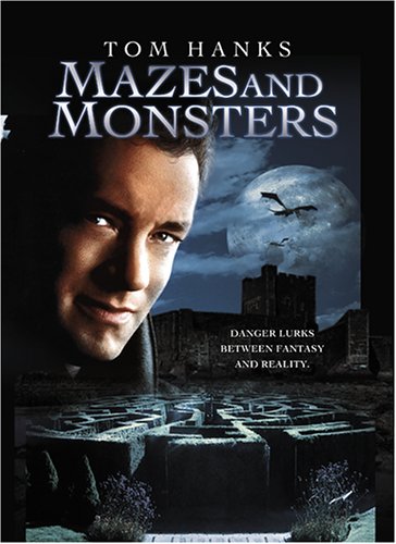 MAZES AND MONSTERS