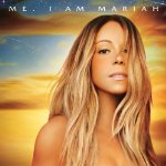 MARIAH CAREY - ME. I AM MARIAH... THE ELUSIVE CHANTEUSE